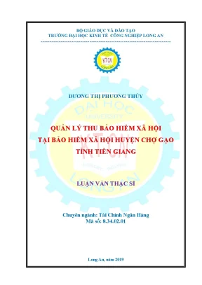 Luận văn quản lý thu bảo hiểm xã hội tại bảo hiểm xã hội huyện chợ gạo tỉnh tiền giang