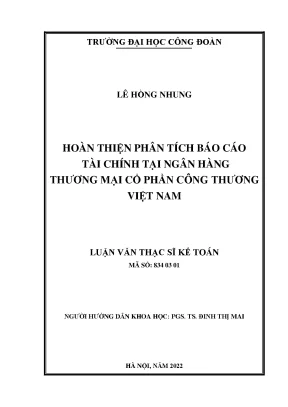 Luận văn thạc sĩ kế toán hoàn thiện phân tích báo cáo tài chính tại ngân hàng thương mại cổ phần công thương việt nam