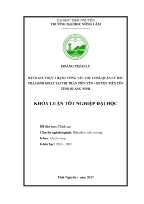 Luận văn đánh giá thực trạng công tác thu gom quản lý rác thải sinh hoạt tại thị trấn tiên yên huyện tiên yên tỉnh quảng ninh