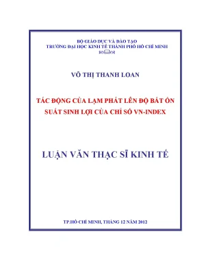 Luận văn thạc sĩ tác động của lạm phát lên độ bất ổn suất sinh lợi của chỉ số vn index luận văn thạc sĩ