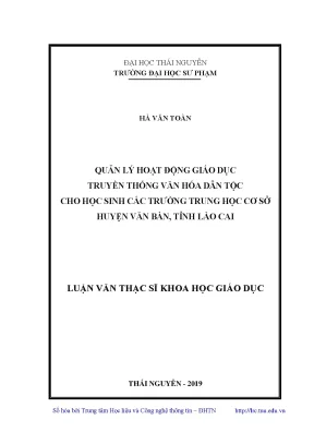 Luận văn thạc sĩ quản lý hoạt động giáo dục truyền thống văn hóa dân tộc cho học sinh các trường trung học cơ sở huyện văn bàn tỉnh lào cai