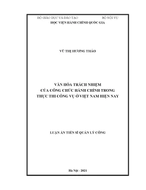 Luận án tiến sĩ quản lý công văn hóa trách nhiệm của công chức hành chính trong thực thi công vụ ở việt nam hiện nay