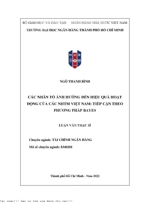 Các nhân tố ảnh hưởng đến hiệu quả hoạt động của các ngân hàng thương mại việt nam tiếp cận theo phương pháp bayes luận văn thạc sĩ tài chính ngân hàng