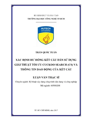 Luận văn thạc sĩ kỹ thuật xác định hư hỏng kết cấu dàn sử dụng giải thuật tối ưu cuckoo search cs và thông tin dao động của kết cấu