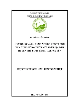 Luận văn thạc sĩ huy động và sử dụng nguồn vốn trong xây dựng nông thôn mới trên địa bàn huyện phú bình tỉnh thái nguyên