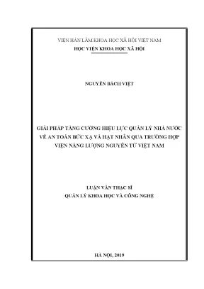 Luận văn thạc sĩ giải pháp tăng cường hiệu lực quản lý nhà nước về an toàn bức xạ và hạt nhân qua trường hợp viện năng lượng nguyên tử việt nam