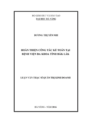 Luận văn thạc sĩ hoàn thiện công tác kế toán tại bệnh viện đa khoa tỉnh đăk lăk
