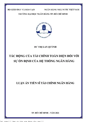 Tác động của tài chính toàn diện đối với sự ổn định của hệ thống ngân hàng luận án tiến sĩ tài chính ngân hàng