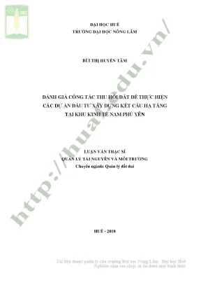 Luận văn thạc sĩ đánh giá công tác thu hồi đất để thực hiện các dự án đầu tư xây dựng kết cấu hạ tầng tại khu kinh tế nam phú yên