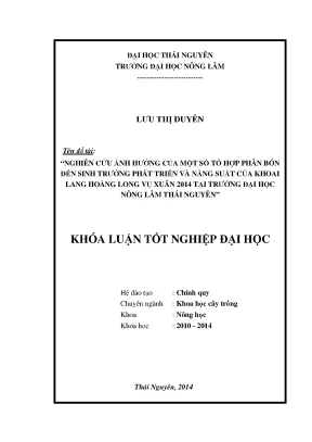 Luận văn nghiên cứu ảnh hưởng của một số tổ hợp phân bón đến sinh trưởng phát triển và năng suất của khoai lang hoàng long vụ xuân 2014