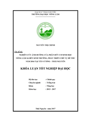 Luận văn nghiên cứu ảnh hưởng của phân bón hữu cơ sinh học nông lâm 16 đến sinh trưởng phát triển chè đặc sản tại tân cương thái nguyên