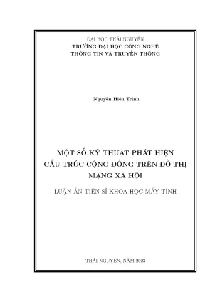 Luận án tiến sĩ một số kỹ thuật phát hiện cấu trúc cộng đồng trên đồ thị mạng xã hội