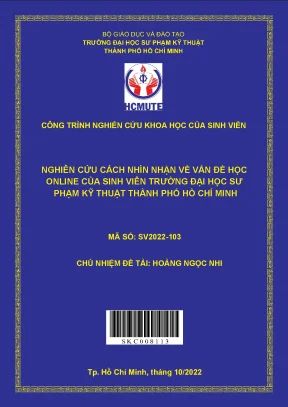 Luận văn thạc sĩ nghiên cứu cách nhìn nhận về vấn đề học online của sinh viên trường đại học sư phạm kỹ thuật thành phố hồ chí minh