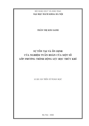 Luận án tiến sĩ toán học sự tồn tại và ổn định của nghiệm tuần hoàn của một số lớp phương trình động lực học thủy khí
