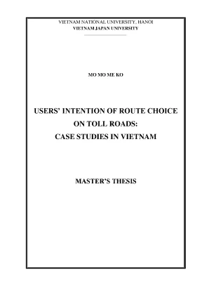 Luận văn thạc sĩ users intention of route choice on toll roads case studies in vietnam
