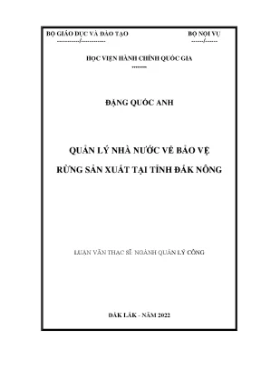 Luận văn thạc sĩ quản lý công quản lý nhà nước về bảo vệ rừng sản xuất tại tỉnh đắk nông