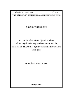 Luận án tiến sĩ đặc điểm lâm sàng cận lâm sàng và kết quả điều trị nhiễm khuẩn huyết sơ sinh đủ tháng tại bệnh viện nhi trung ương 2019 2021