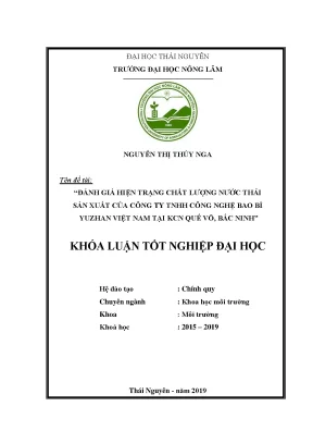 Luận văn đánh giá hiện trạng chất lượng nước thải sản xuất của công ty trách nhiệm hữu hạn công nghệ bao bì yuzhan việt nam tại khu công nghiệp quế võ bắc ninh