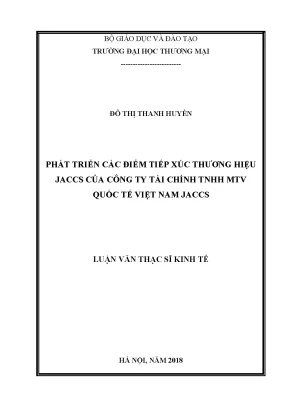 Luận văn phát triển các điểm tiếp xúc thương hiệu jaccs của công ty tài chính tnhh mtv quốc tế việt nam jaccs