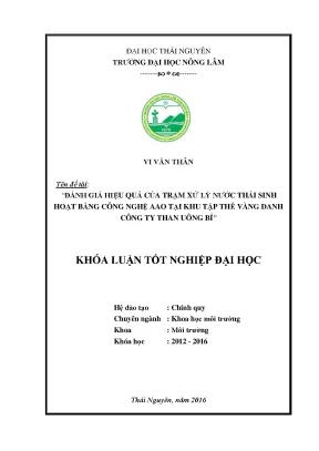 Luận văn đánh giá hiệu quả của trạm xử lý nước thải sinh hoạt bằng công nghệ aao tại khu tập thể vàng danh công ty than uông bí