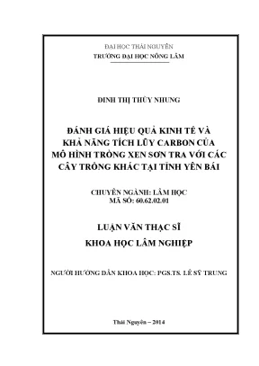 Luận văn đánh giá hiệu quả kinh tế và khả năng tích lũy carbon của mô hình trồng xen sơn tra với các cây trồng khác tại tỉnh yên bái