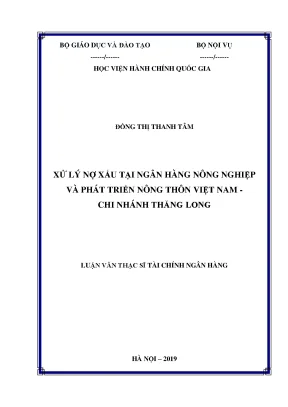 Luận văn thạc sĩ xử lý nợ xấu tại ngân hàng nông nghiệp và phát triển nông thôn việt nam chi nhánh thăng long