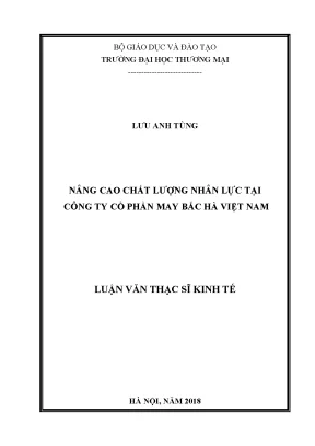 Luận văn thạc sĩ nâng cao chất lượng nhân lực tại công ty cổ phần may bắc hà việt nam 1