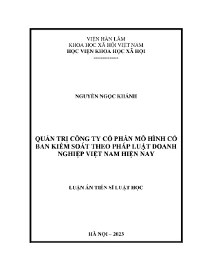 Luận án tiến sĩ quản trị công ty cổ phần mô hình có ban kiểm soát theo pháp luật doanh nghiệp việt nam hiện nay