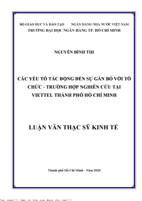 Các yếu tố tác động đến sự gắn bó với tổ chức trường hợp nghiên cứu tại viettel thành phố hồ chí minh luận văn thạc sĩ quản trị kinh doanh