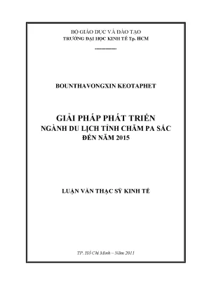 Luận văn thạc sĩ giải pháp phát triển ngành du lịch tỉnh chăm pa sắc đến năm 2015 luận văn thạc sĩ