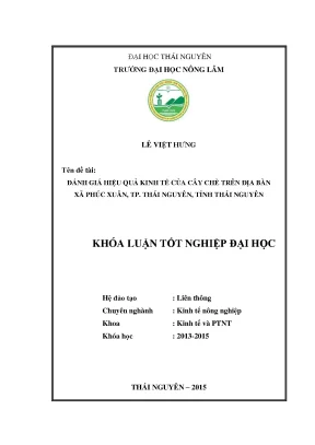 Luận văn đánh giá hiệu quả kinh tế của cây chè trên địa bàn xã phúc xuân thành phố thái nguyên tỉnh thái nguyên