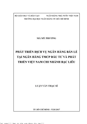 Phát triển dịch vụ ngân hàng bán lẻ tại ngân hàng thương mại cổ phần đầu tư và phát triển việt nam chi nhánh bạc liêu luận văn thạc sĩ kinh tế