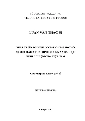 Luận văn thạc sĩ luận văn thạc sĩ phát triển dịch vụ logistic tại một số nước châu á thái bình dương và bài học kinh nghiệm cho việt nam