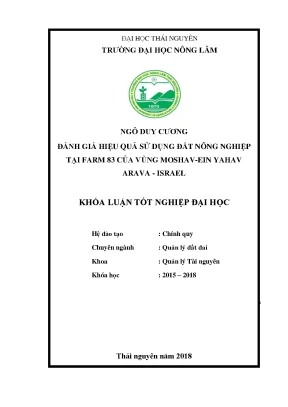 Luận văn đánh giá hiệu quả sử dụng đất nông nghiệp tại farm 83 của vùng moshav ein yahav arava israel