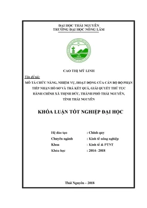 Luận văn mô tả hoạt động nhiệm vụ và chức năng của cán bộ bộ phận tiếp nhận hồ sơ và trả kết quả giải quyết thủ tục hành chính xã thịnh đức thành phố thái nguyên