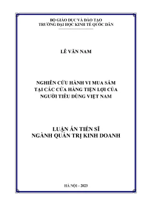 Luận án nghiên cứu hành vi mua sắm tại cửa hàng tiện lợi của người tiêu dùng việt nam