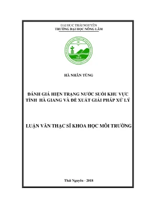 Luận văn thạc sĩ đánh giá hiện trạng nước suối khu vực tỉnh hà giang và đề xuất giải pháp xử lý