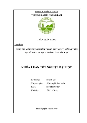 Luận văn đánh giá mối nguy ô nhiễm trong thịt quay nướng trên địa bàn huyện bạch thông tỉnh bắc kạn