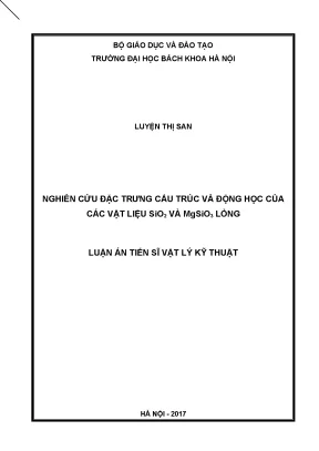 Luận văn thạc sĩ nghiên cứu đặc trưng cấu trúc và động học của các vật liệu sio2 và mgsio3 lỏng
