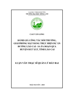 Luận văn đánh giá công tác bồi thường giải phóng mặt bằng thực hiện dự án đường lào cai sa pa đoạn qua huyện bát xát tỉnh lào cai