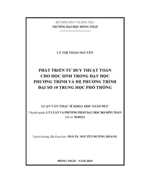 Luận văn phát triển tư duy thuật toán cho học sinh trong dạy học phương trình và hệ phương trình đại số 10 trung học phổ thông