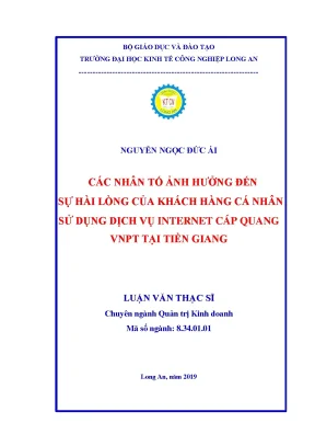 Luận văn các nhân tố ảnh hưởng đến sự hài lòng của khách hàng cá nhân sử dụng dịch vụ internet cáp quang vnpt tại tiền giang
