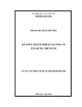 Luận văn thạc sĩ kế toán trách nhiệm tại công ty xây dựng phú xuân