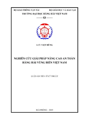 Luận án tiến sĩ kỹ thuật nghiên cứu giải pháp nâng cao an toàn hàng hải vùng biển việt nam