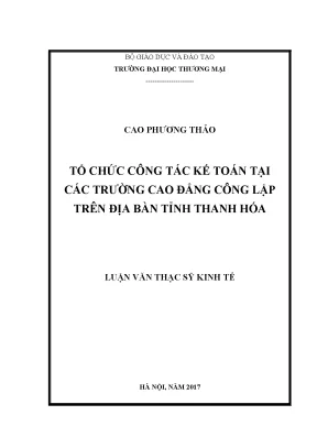Luận văn thạc sĩ tổ chức công tác kế toán tại các trường cao đẳng công lập trên địa bàn tỉnh thanh hóa