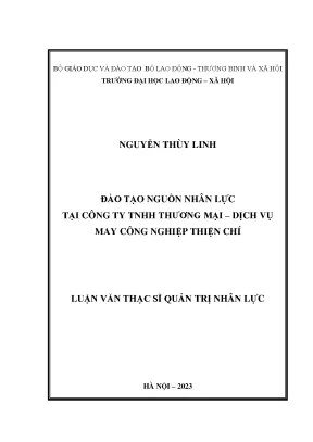 Luận văn thạc sĩ quản trị nhân lực đào tạo nguồn nhân lực tại công ty tnhh thương mại dịch vụ may công nghiệp thiện chí