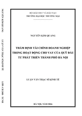 Luận văn th m định tài chính doanh nghiệp trong hoạt động cho vay của quỹ đầu tư phát triển thành phố hà nội