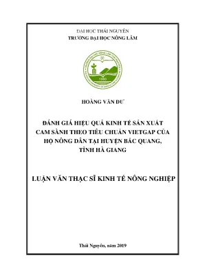 Luận văn đánh giá hiệu quả kinh tế sản xuất cam sành theo tiêu chuẩn vietgap của hộ nông dân tại huyện bắc quang tỉnh hà giang