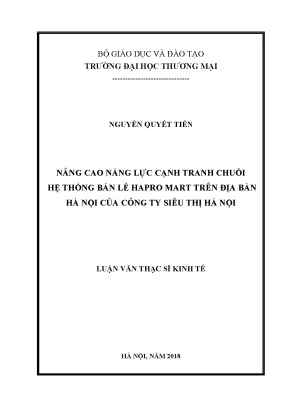 Luận văn thạc sĩ nâng cao năng lực cạnh tranh chuỗi hệ thống bán lẻ hapro mart trêm địa bàn hà nội của công ty siêu thị hà nội