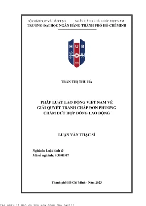 Pháp luật lao động việt nam về giải quyết tranh chấp đơn phương chấm dứt hợp đồng lao động luận văn thạc sĩ